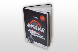#FAKE - Wie du gefährliche Lügen, Abzocke und Gefahren im Internet erkennst, durchschaust und meidest:  (© Buch Felix Beilharz, Foto e-dvertising)